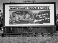 Sign on Highway 99 in California, March 1937, by Dorothea Lange, via the Library of Congress.